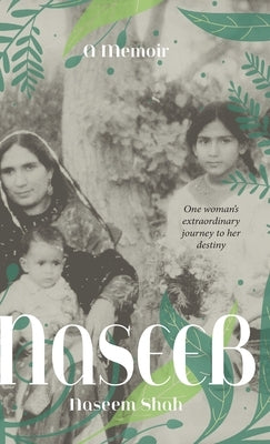 Naseeb by Shah, Naseem