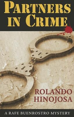 Partners in Crime by Hinojosa, Rolando