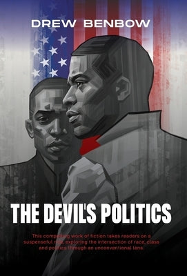 The Devil's Politics by Benbow, Drew