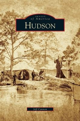 Hudson by Cannon, Jeff