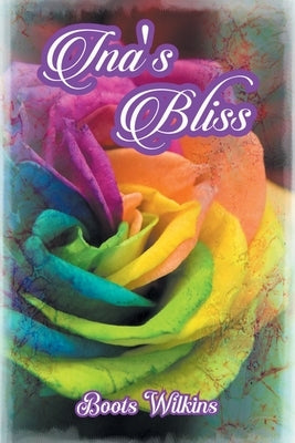 Ina's Bliss by Wilkins, Boots