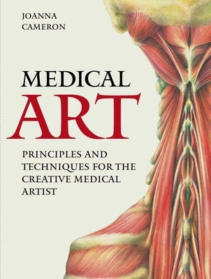 Medical Art by Cameron, Joanna