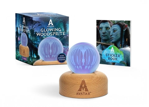 Avatar: Glowing Woodsprite: With Ambient Sounds [With Battery] by Running Press