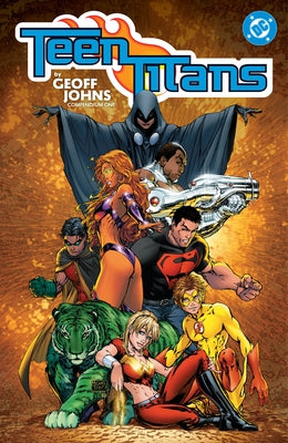 Teen Titans by Geoff Johns Compendium One by Johns, Geoff
