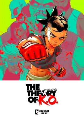 The Theory of K.O. Vol. 1 by Reyn?s, Mathieu