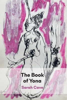 The Book of Yona by Cave, Sarah