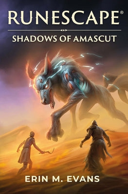 Runescape: Shadows of Amascut by Evans, Erin M.