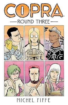 Copra Round Three by Fiffe, Michel