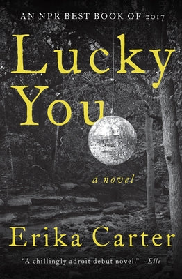 Lucky You by Carter, Erika