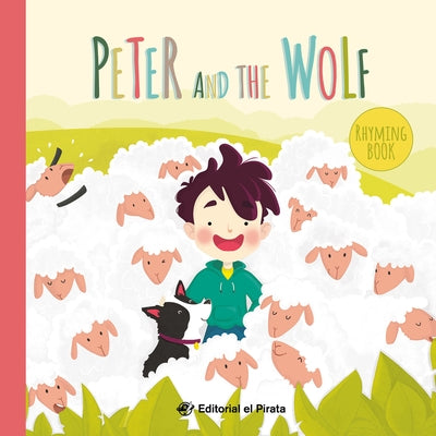 Peter and the Wolf by García, Meritxell
