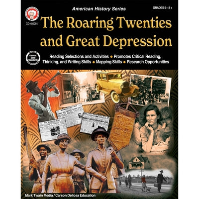 The American History Series Roaring 20s and the Great Depression Workbook, Grades 5 - 12 by Barden, Cindy