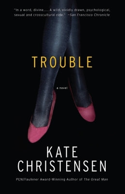 Trouble by Christensen, Kate