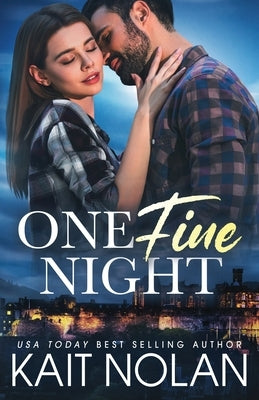 One Fine Night by Nolan, Kait