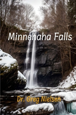 Minnehaha Falls by Nielsen, Greg