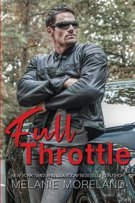 Full Throttle by Moreland, Melanie