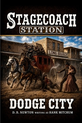 Dodge City by Mitchum, Hank