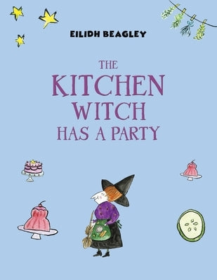 The Kitchen Witch by Beagley, Eilidh