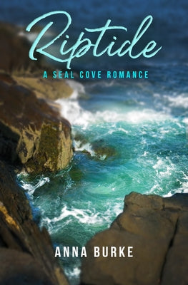 Riptide by Burke, Anna