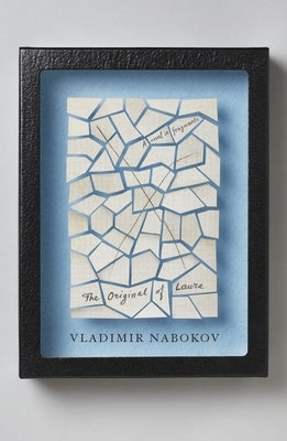The Original of Laura by Nabokov, Vladimir