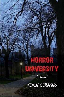 Horror University by Ceragno, Kevin