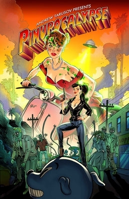 Pinupocalypse Vol.1 by Tarusov, Andrew