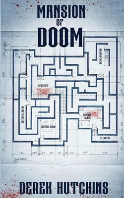 Mansion of Doom by Hutchins, Derek
