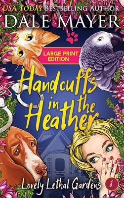 Handcuffs in the Heather by Mayer, Dale