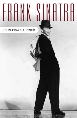 Frank Sinatra by Turner, John Frayn