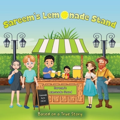 Sareem's Lemonade Stand by Ahsan, Sareem