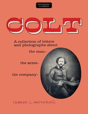 Colt by Mitchell, James L.