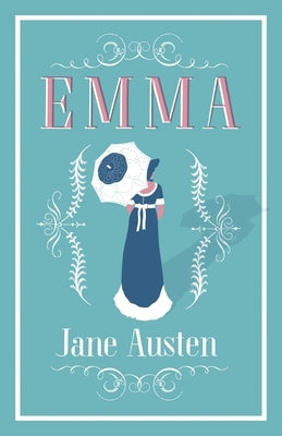 Emma: Annotated Edition by Austen, Jane