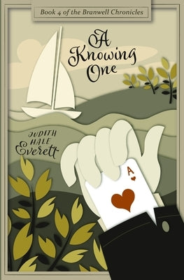 A Knowing One: a witty traditional Regency romance by Everett, Judith
