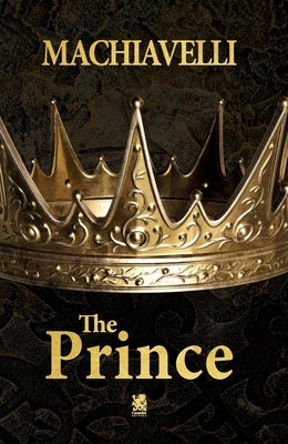The Prince by Machiavelli