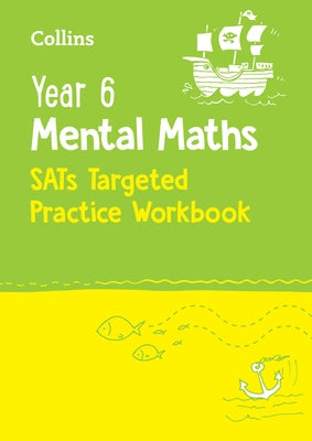 Year 6 Mental Maths Targeted Practice Workbook: For the 2025 Tests by Collins Ks2