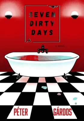 Seven Dirty Days by G?rdos, Peter