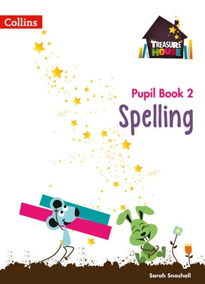 Treasure House -- Year 2 Spelling Pupil Book by Collins Uk
