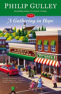 A Gathering in Hope by Gulley, Philip