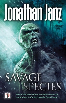 Savage Species by Janz, Jonathan