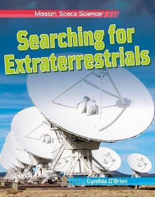 Searching for Extraterrestrials by O'Brien Cynthia