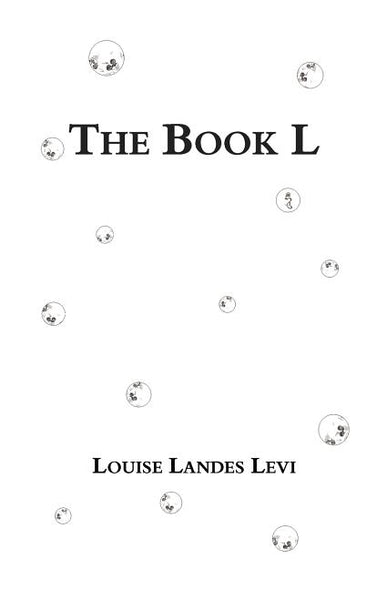 The Book L by Levi, Louise Landes