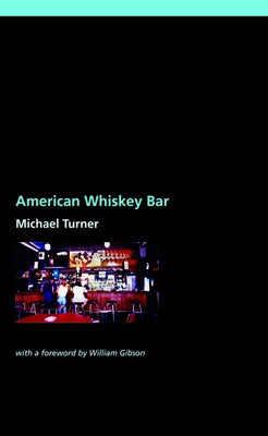 American Whiskey Bar by Turner, Michael