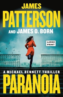 Paranoia: The Most Beloved Family in Crime Fiction by Patterson, James