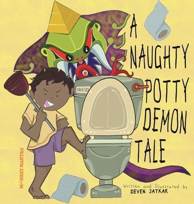 A Naughty Potty Demon Tale by Jatkar, Deven