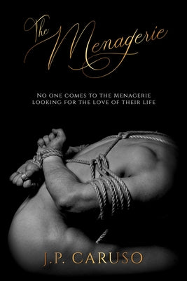 The Menagerie by Caruso, J. P.