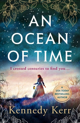 An Ocean of Time by Kerr, Kennedy