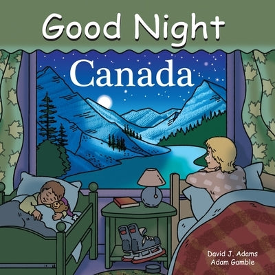 Good Night Canada by Gamble, Adam