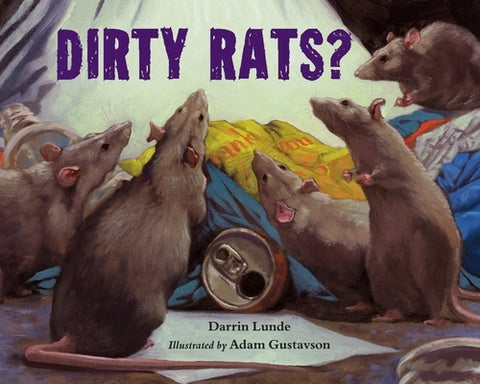Dirty Rats? by Lunde, Darrin