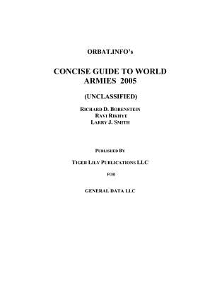 Concise World Armies 2005 by Borenstein, Richard B.