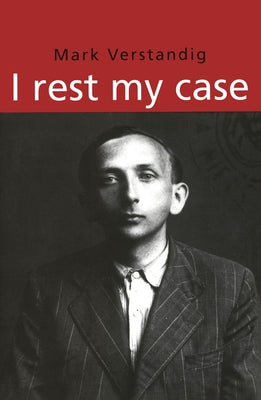 I rest my case by Verstandig, Mark
