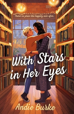 With Stars in Her Eyes by Burke, Andie